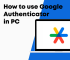 howtousegoogleautheticator
